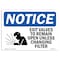 Signmission OSHA Sign, Exit Valves To Remain Open Unless With Symbol, 14in X 10in Decal, 10"W, 14" L, Landscape OS-NS-D-1014-L-12263 - alternate 1
